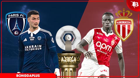 Nhận định bóng đá Paris FC vs Monaco, 00h00 ngày 11/4: Top 3 vẫy gọi